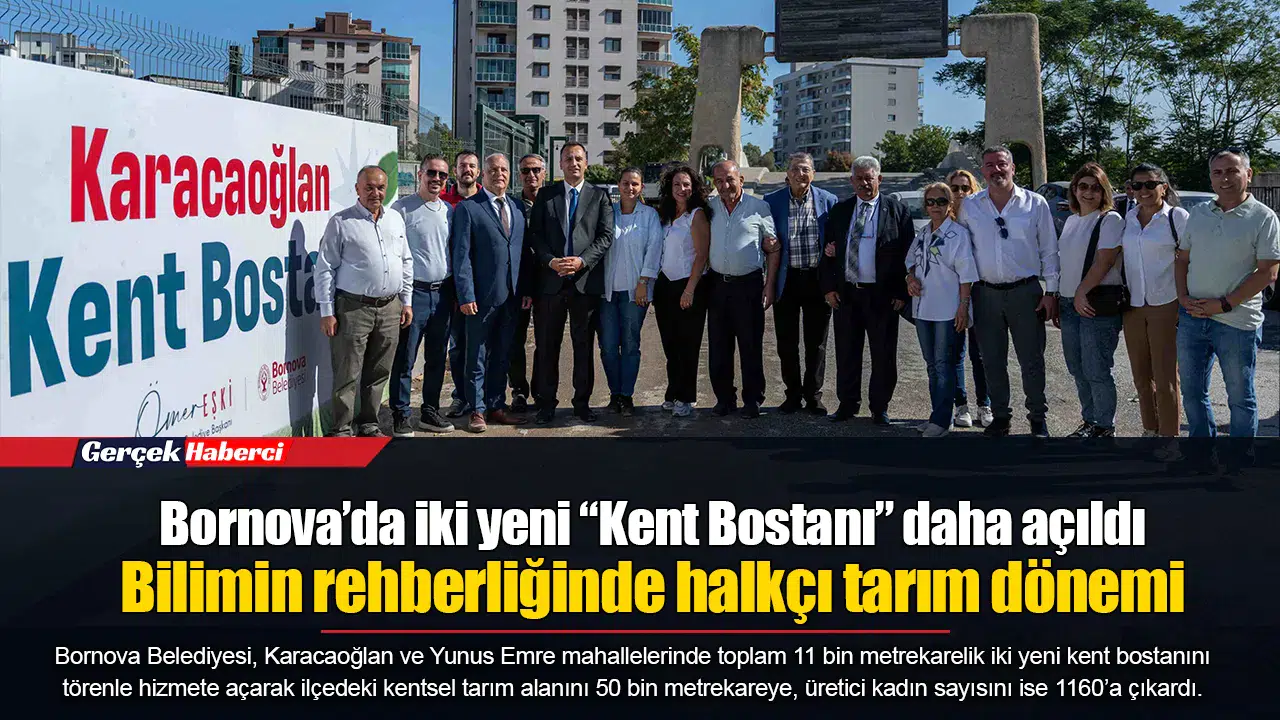 Bornova’da iki yeni “Kent Bostanı” daha açıldı
