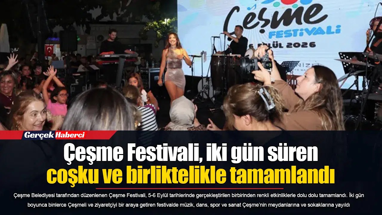 Çeşme Festivali, iki gün süren coşku ve birliktelikle tamamlandı