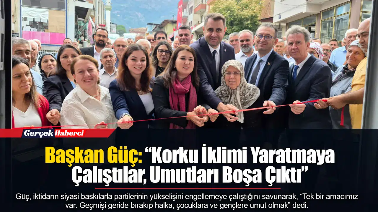 Başkan Güç: “Korku İklimi Yaratmaya Çalıştılar, Umutları Boşa Çıktı”