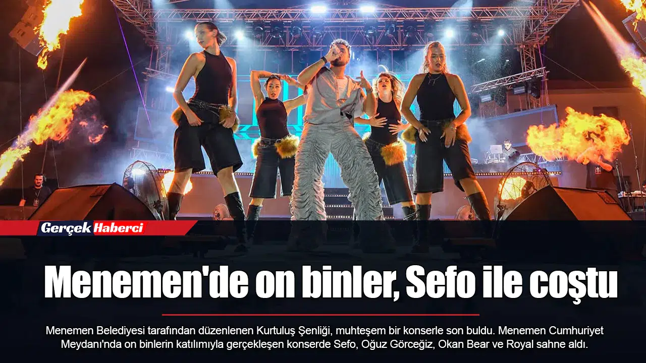 Menemen'de on binler, Sefo ile coştu