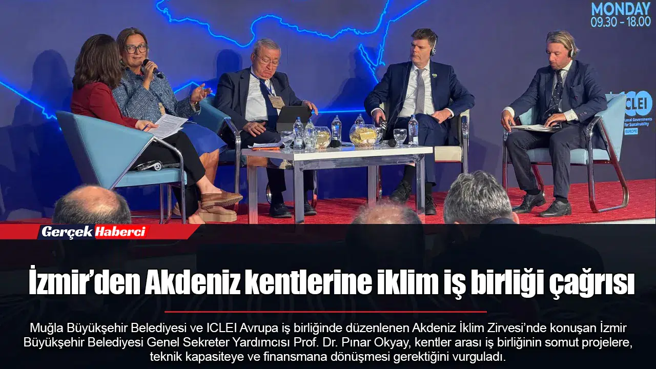 İzmir’den Akdeniz kentlerine iklim iş birliği çağrısı
