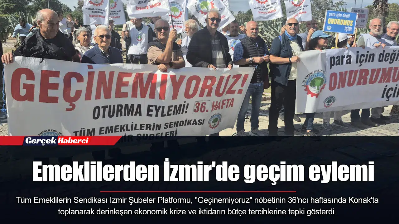 Emeklilerden İzmir'de geçim eylemi