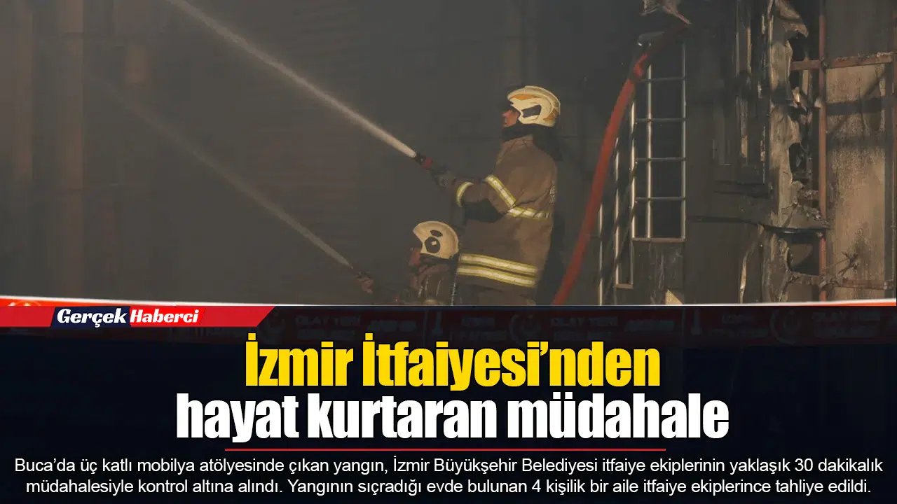 İzmir İtfaiyesi’nden hayat kurtaran müdahale
