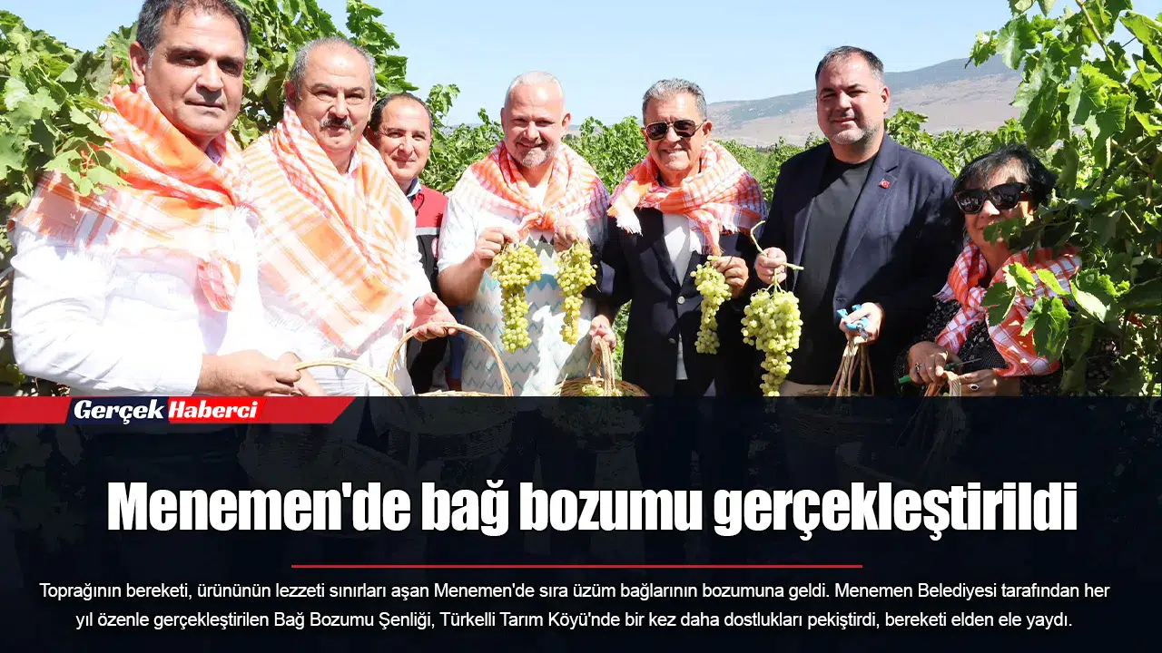 Menemen'de bağ bozumu gerçekleştirildi