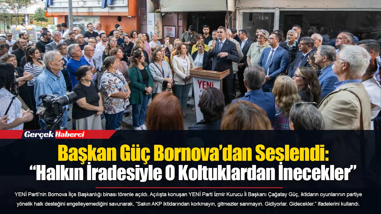 Başkan Güç Bornova’dan Seslendi: “Halkın İradesiyle O Koltuklardan İnecekler”