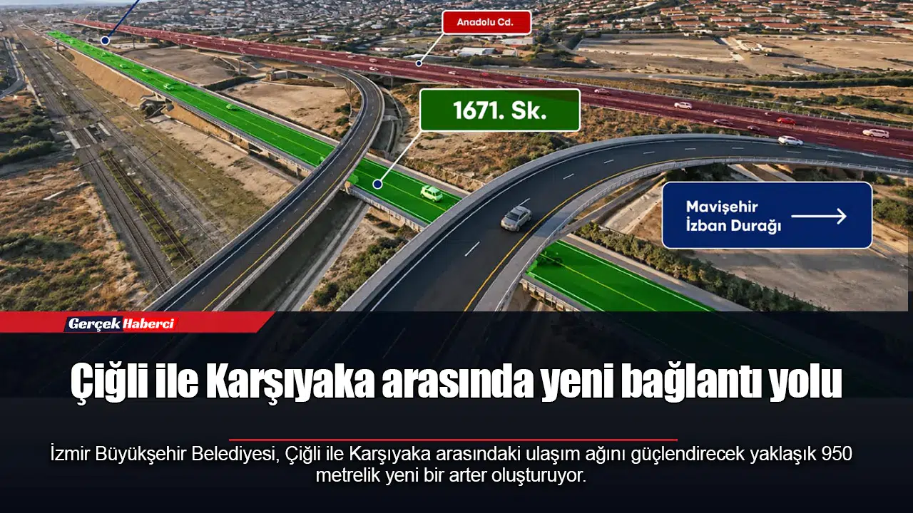 Çiğli ile Karşıyaka arasında yeni bağlantı yolu