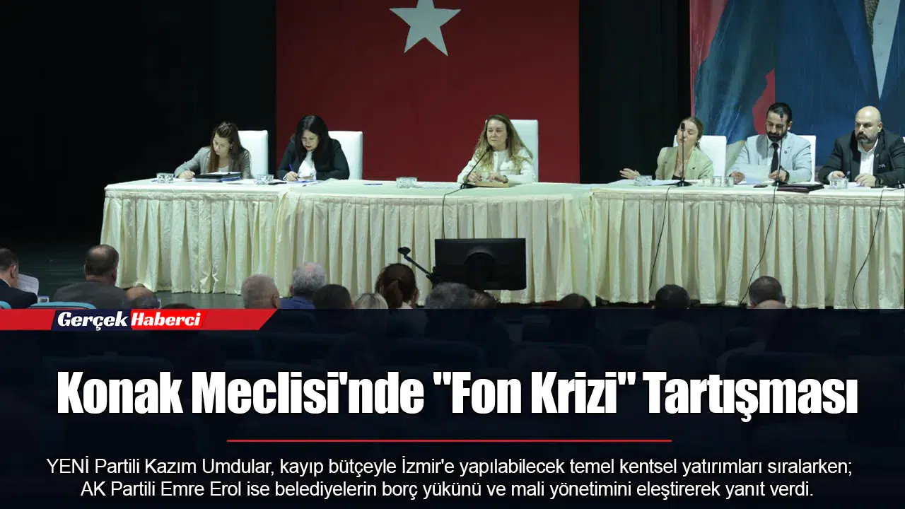 Konak Meclisi'nde "Fon Krizi" Tartışması