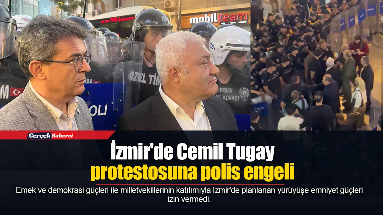 İzmir'de Cemil Tugay protestosuna polis engeli