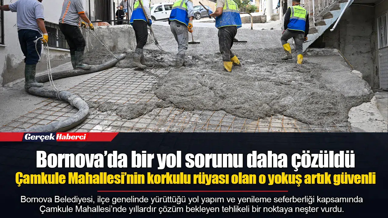 Bornova’da bir yol sorunu daha çözüldü...  Çamkule Mahallesi’nin korkulu rüyası olan o yokuş artık güvenli