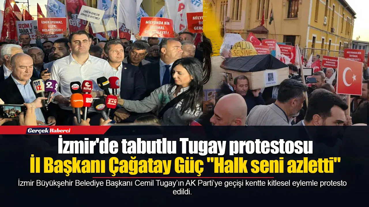 İzmir'de tabutlu Tugay protestosu.... İl Başkanı Çağatay Güç: "Halk seni azletti"