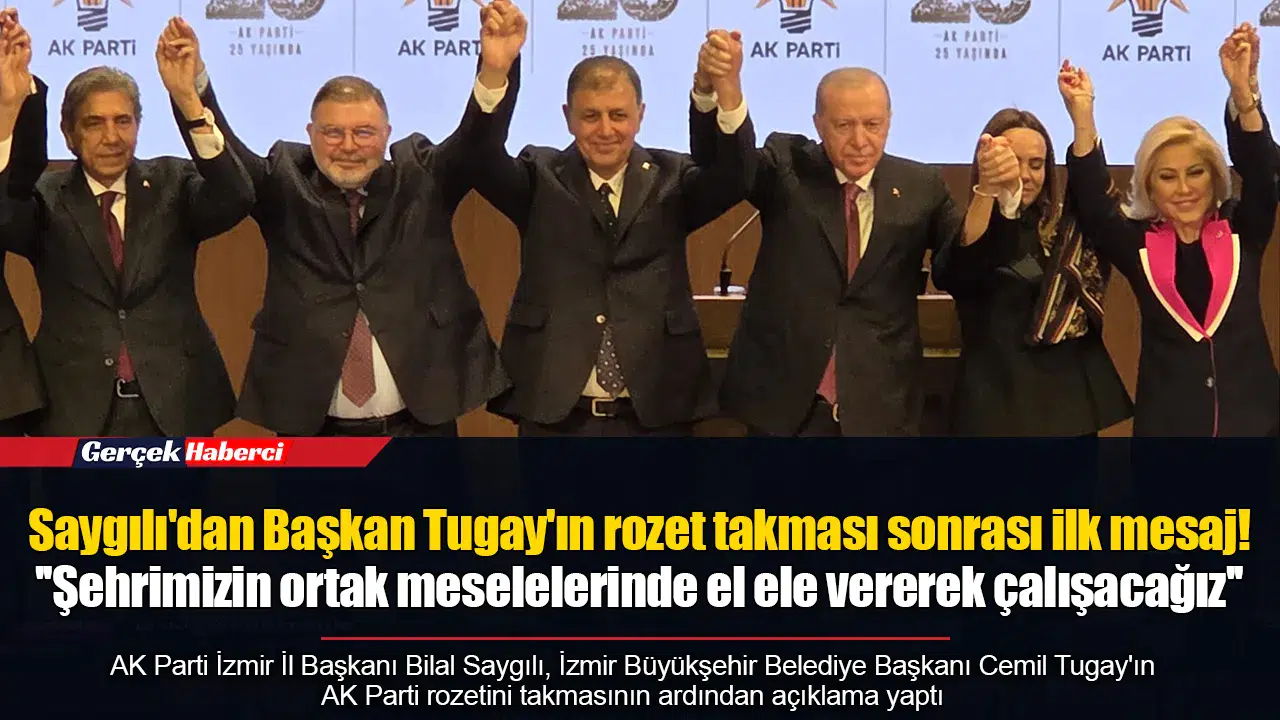 AK Parti İzmir İl Başkanı Saygılı'dan Başkan Tugay'ın rozet takması sonrası ilk mesaj!  ''Şehrimizin ortak meselelerinde el ele vererek çalışacağız''