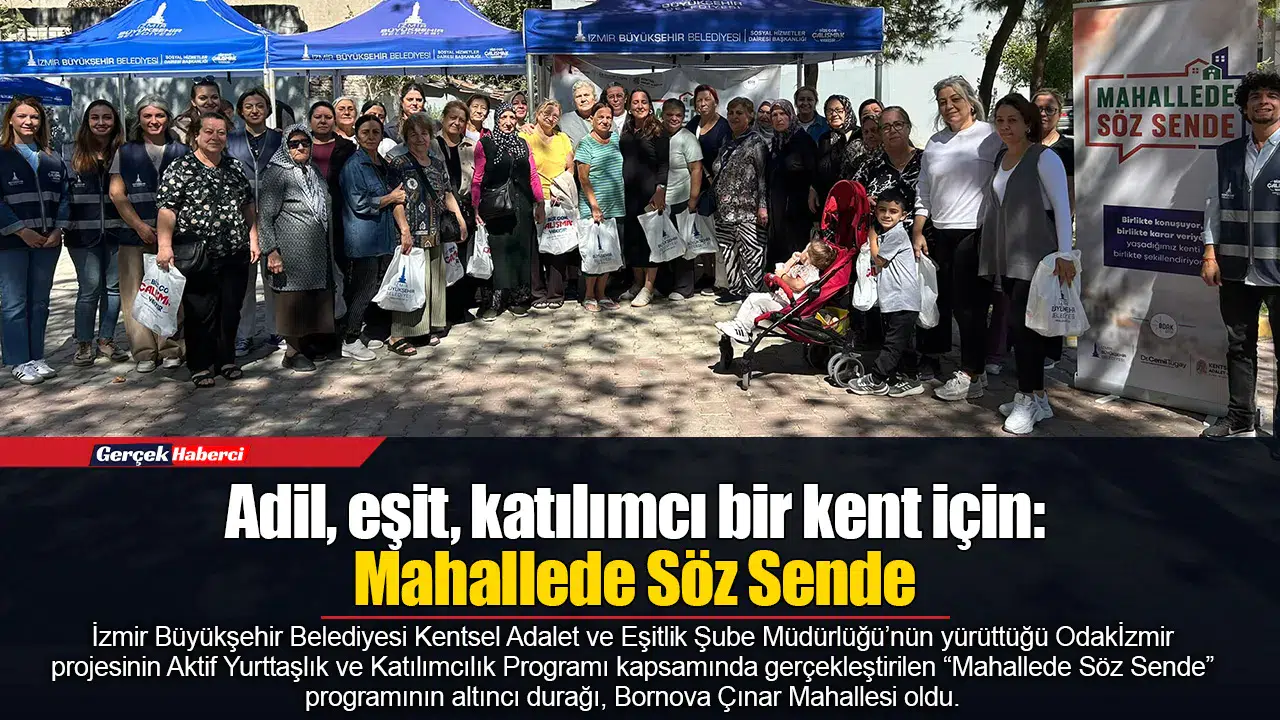 Adil, eşit, katılımcı bir kent için: Mahallede Söz Sende