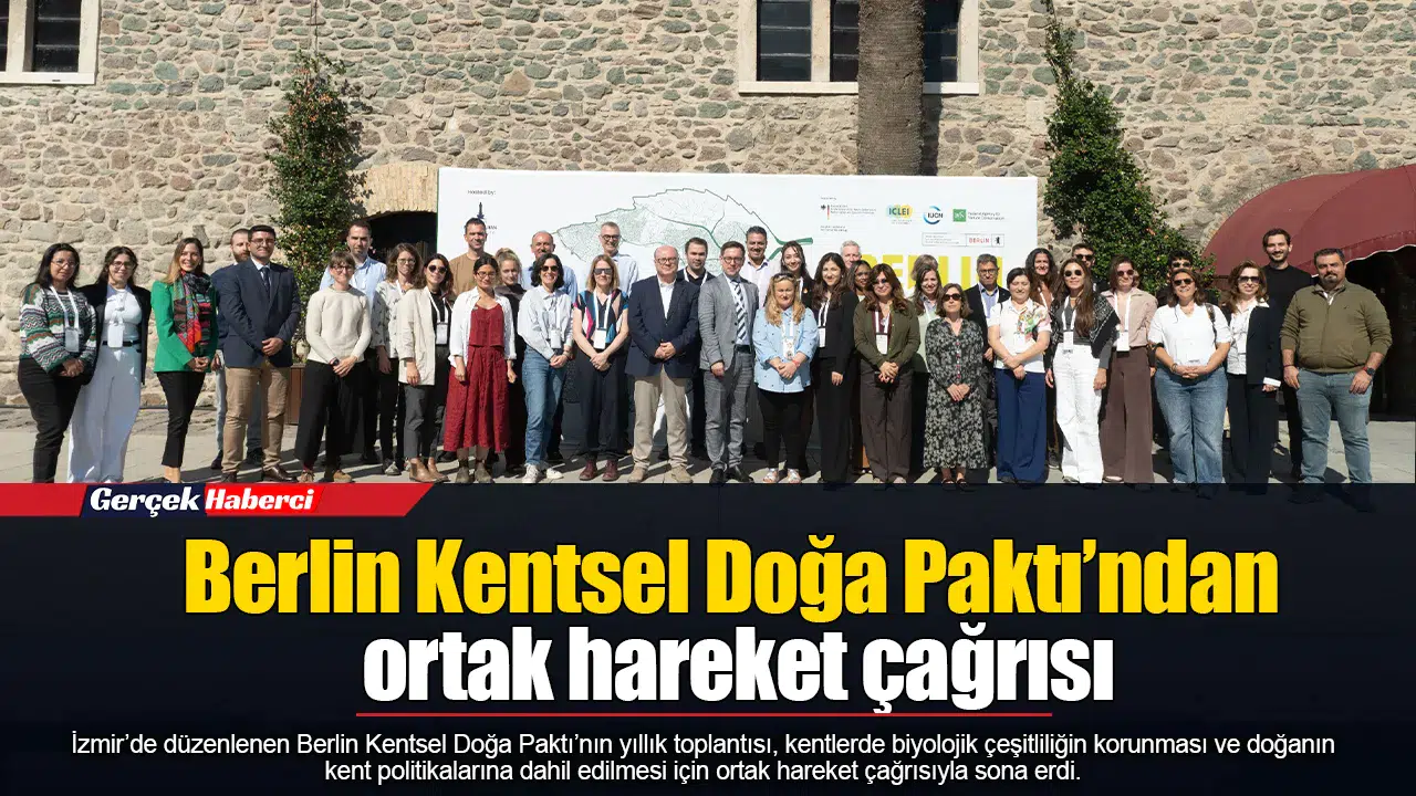Berlin Kentsel Doğa Paktı’ndan ortak hareket çağrısı