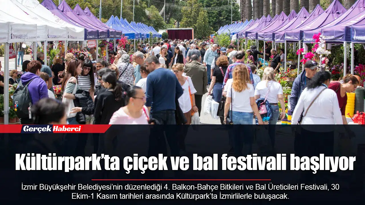 Kültürpark’ta çiçek ve bal festivali başlıyor