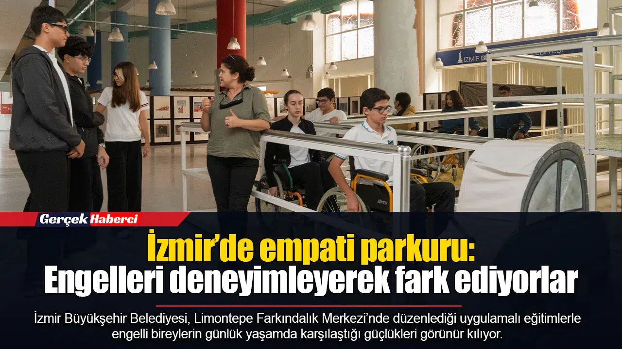 İzmir’de empati parkuru: Engelleri deneyimleyerek fark ediyorlar