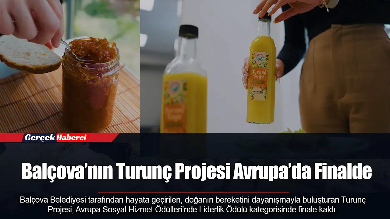 Balçova’nın Turunç Projesi Avrupa’da Finalde