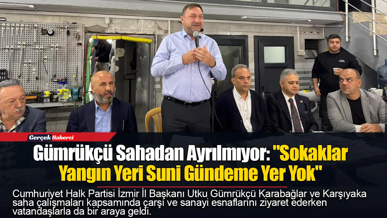 CHP Karabağlar ve Karşıyaka’da Sahaya İndi