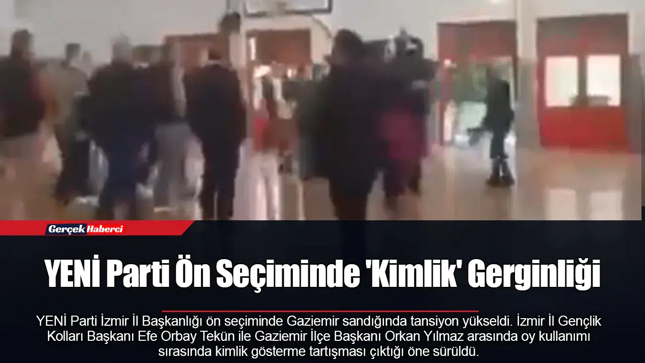 YENİ Parti Ön Seçiminde 'Kimlik' Gerginliği