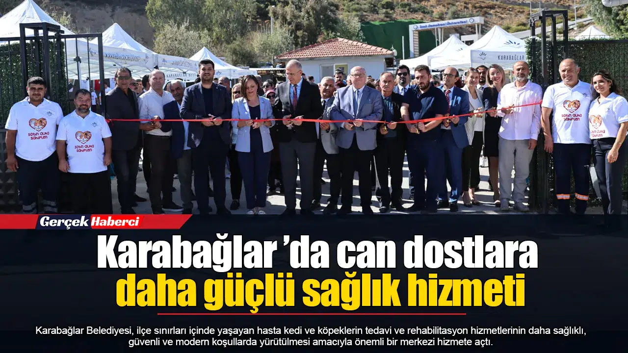 Karabağlar ’da can dostlara daha güçlü sağlık hizmeti