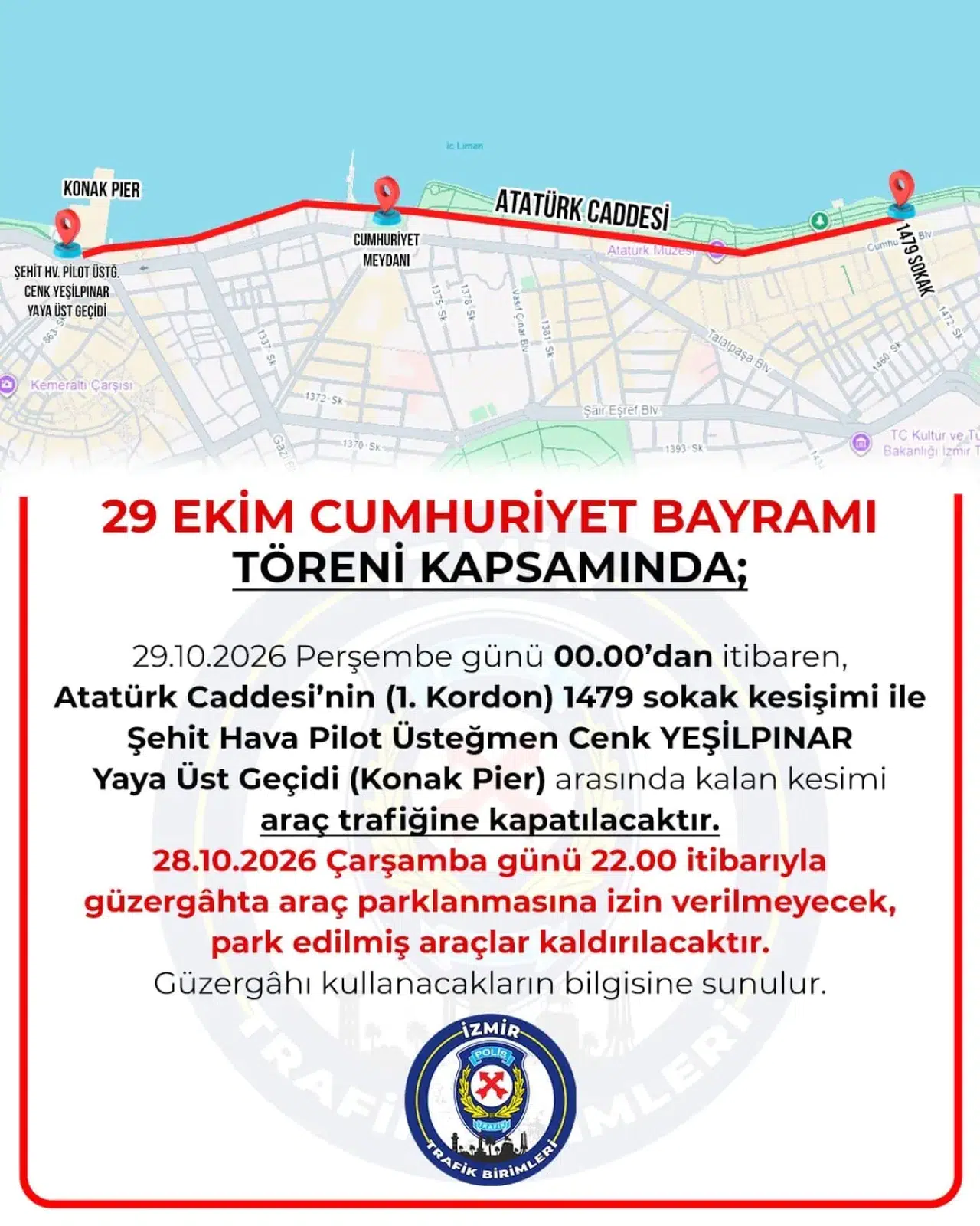 İzmir'de 29 Ekim nedeniyle Atatürk Caddesi trafiğe kapatılacak