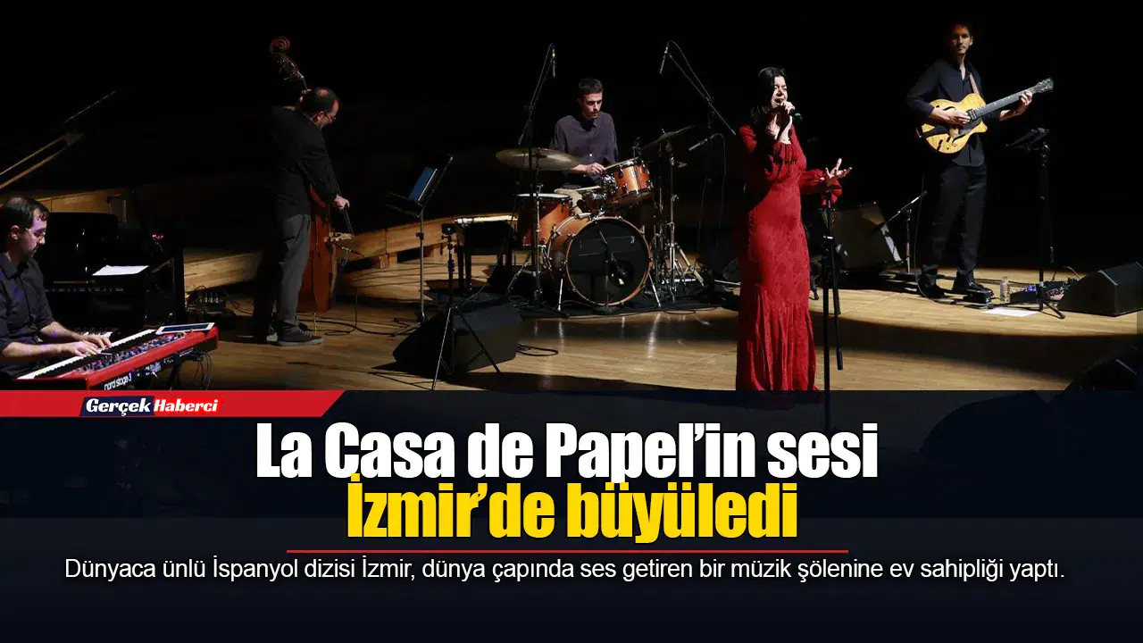 La Casa de Papel’in sesi İzmir’de büyüledi