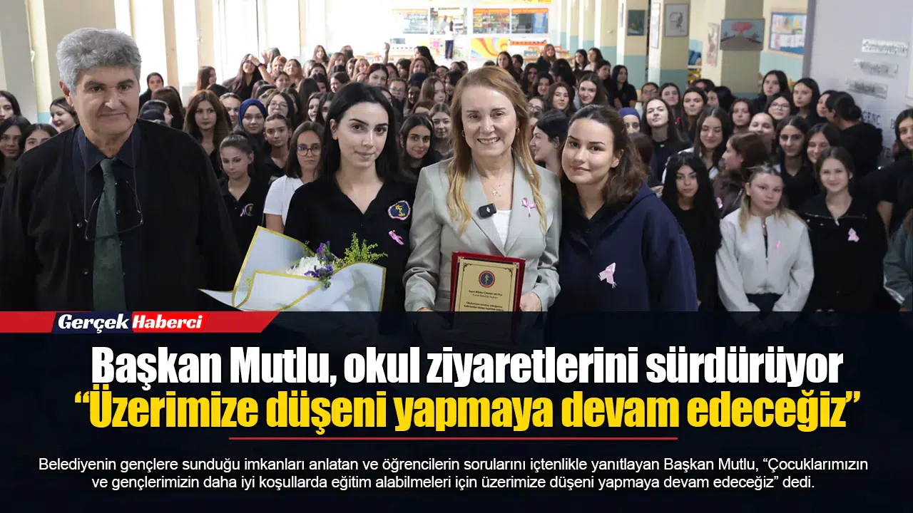 Başkan Mutlu, okul ziyaretlerini sürdürüyor  “Üzerimize düşeni yapmaya devam edeceğiz”
