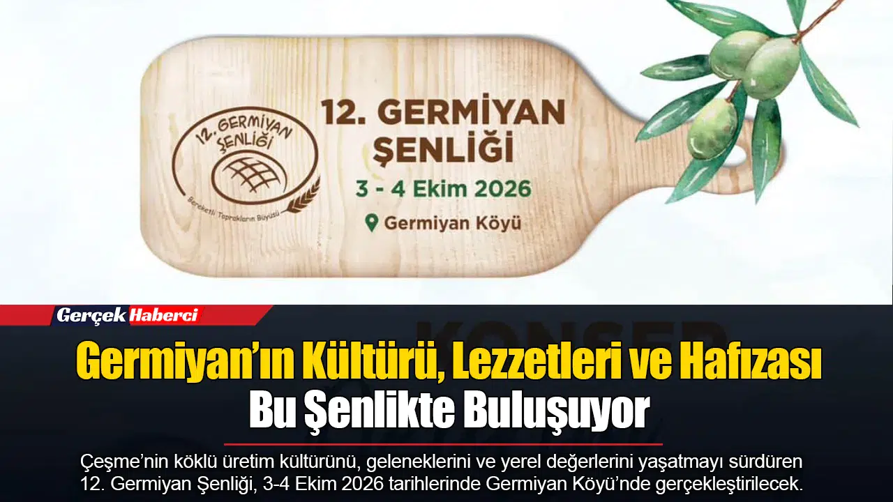 Germiyan’ın Kültürü, Lezzetleri ve Hafızası Bu Şenlikte Buluşuyor