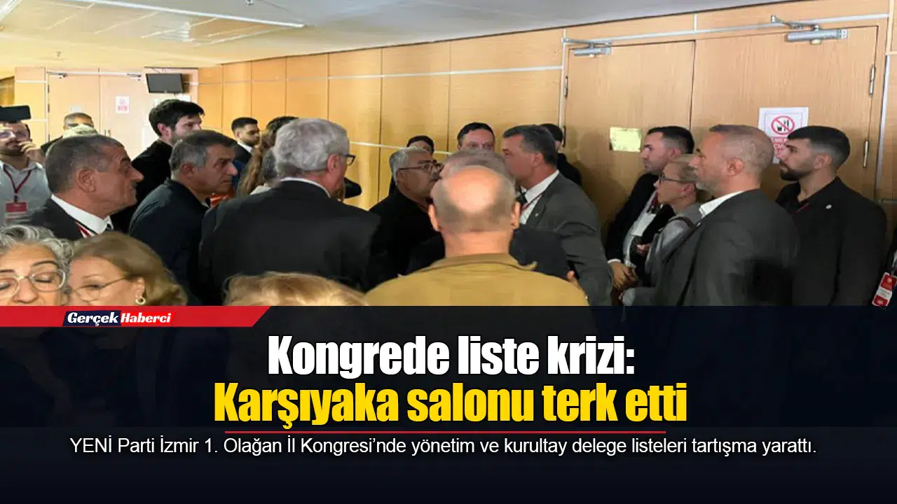 Kongrede liste krizi: Karşıyaka salonu terk etti