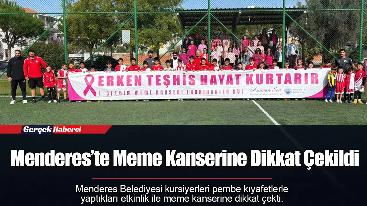 Menderes’te Meme Kanserine Dikkat Çekildi