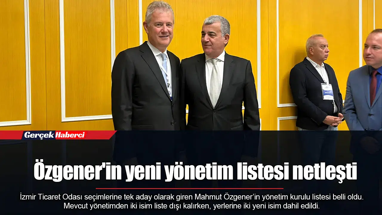 Özgener'in yeni yönetim listesi netleşti