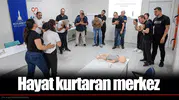 Hayat kurtaran merkez