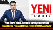 Yeni Parti’nin X hesabı tartışma yarattı