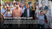 Bornova Yeni Parti’ye geçti