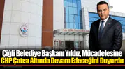 Çiğli Belediye Başkanı Yıldız'dan CHP İçin 'Kurultay' Çağrısı