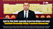İzmir'de 'Kılıç Hakkı' polemiği: Arslan'dan iktidara sert yanıt:  "İzmirlinin Vermediği Yetkiyi Transferle Alamazsınız"