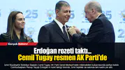 Erdoğan rozeti taktı... Cemil Tugay resmen AK Parti'de