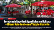 Bornova’da Engelleri Aşan Buluşma Noktası: +1 Down Kafe Yenilenen Yüzüyle Hizmette