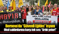 Okul saldırılarına karşı tek ses: “Artık yeter!”