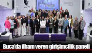 Buca’da ilham veren girişimcilik paneli