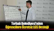 Torbalı Belediyesi’nden Öğrencilere Ücretsiz LGS Desteği