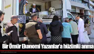 Bir Ömür Ekonomi Yazanlar’a hüzünlü anma