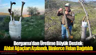 Bergama’dan Üretime Büyük Destek: Ahlat Ağaçları Aşılandı, Binlerce Fidan Dağıtıldı
