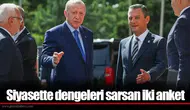 Siyasette dengeleri sarsan iki anket