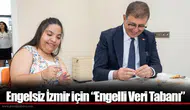 Engelsiz İzmir için “Engelli Veri Tabanı”