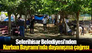 Seferihisar Belediyesi’nden Kurban Bayramı’nda dayanışma çağrısı