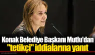 Konak Belediye Başkanı Mutlu'dan "tetikçi" iddialarına yanıt