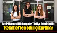 İzmir Ekonomili Hukukçular, Türkiye İkincisi Oldu