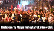 Narlıdere, 19 Mayıs Ruhuyla Tek Yürek Oldu
