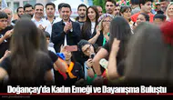 Doğançay'da Kadın Emeği Ve Dayanışma Buluştu