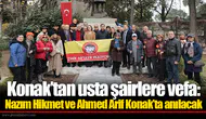 Konak’tan usta şairlere vefa: Nazım Hikmet ve Ahmed Arif Konak’ta anılacak